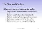 Difference Between Buffer and Cache