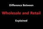 Difference Between Wholesale and Retail﻿