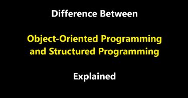 Difference Between Object-Oriented Programming and Structured Programming﻿